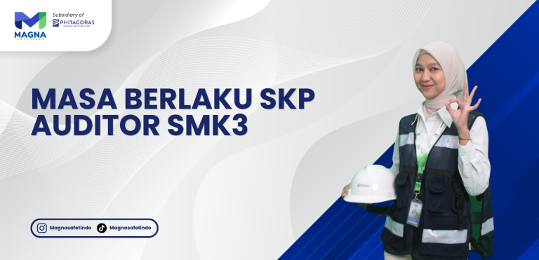 Masa Berlaku Auditor SMK3