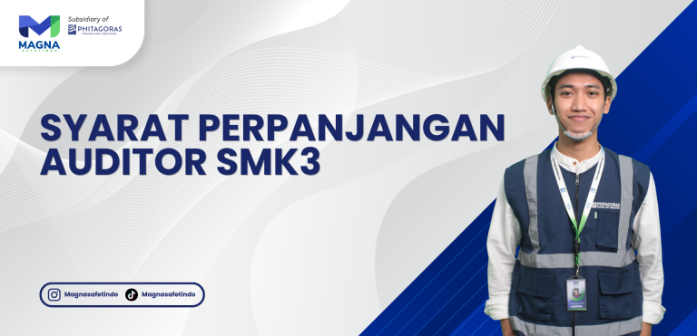 Syarat Perpanjangan Auditor SMK3