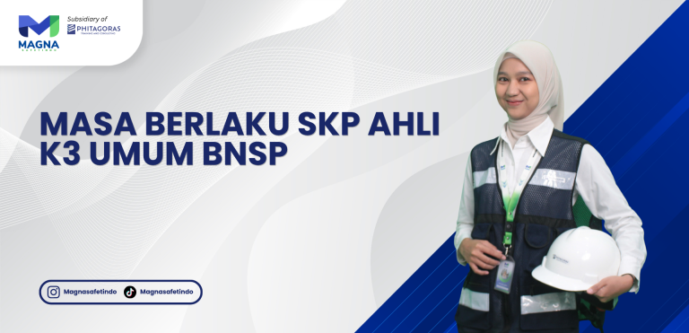 Masa Berlaku SKP Ahli K3 Umum BNSP