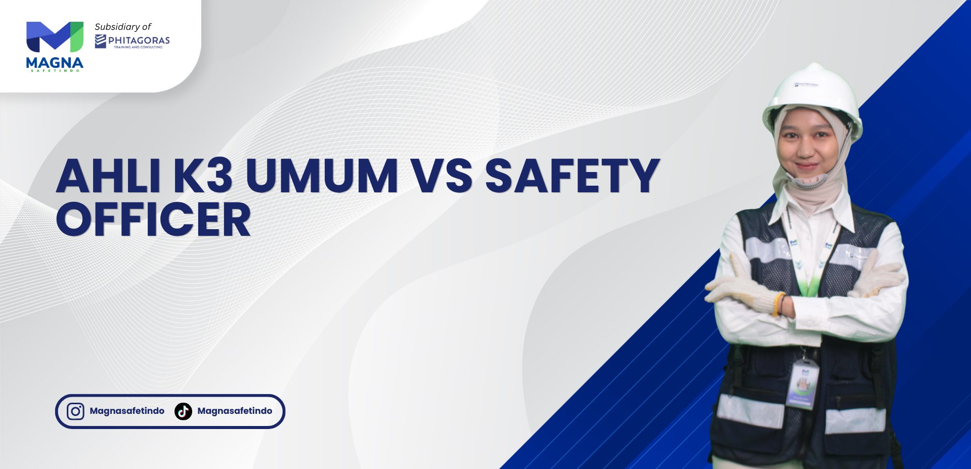 Ahli K3 Umum vs Safety Officer