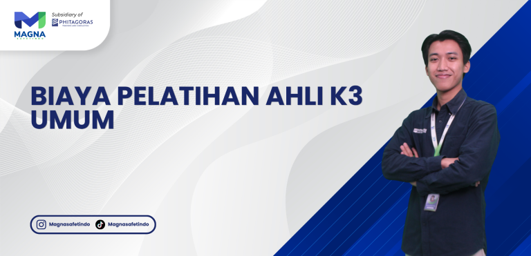 Biaya Pelatihan Ahli K3 Umum