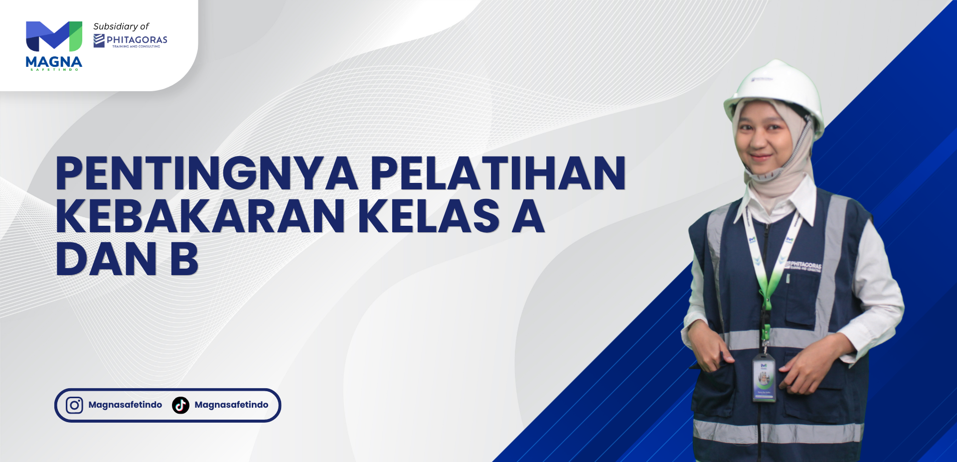 Pentingnya Pelatihan Kebakaran Kelas A dan B