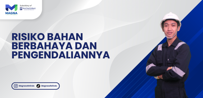 Risiko Bahan Berbahaya dan Pengendaliannya